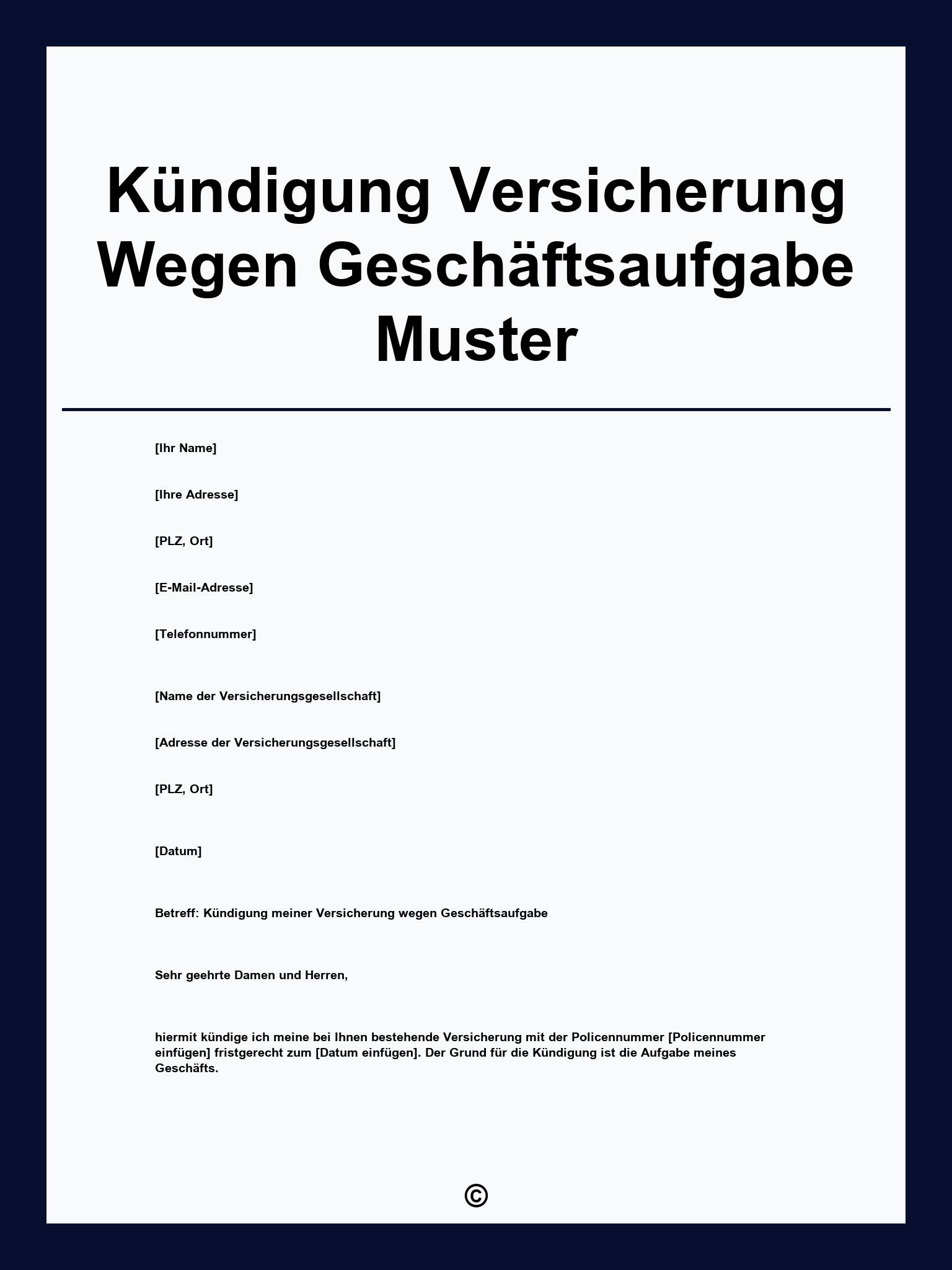 Kündigung Versicherung Wegen Geschäftsaufgabe Muster