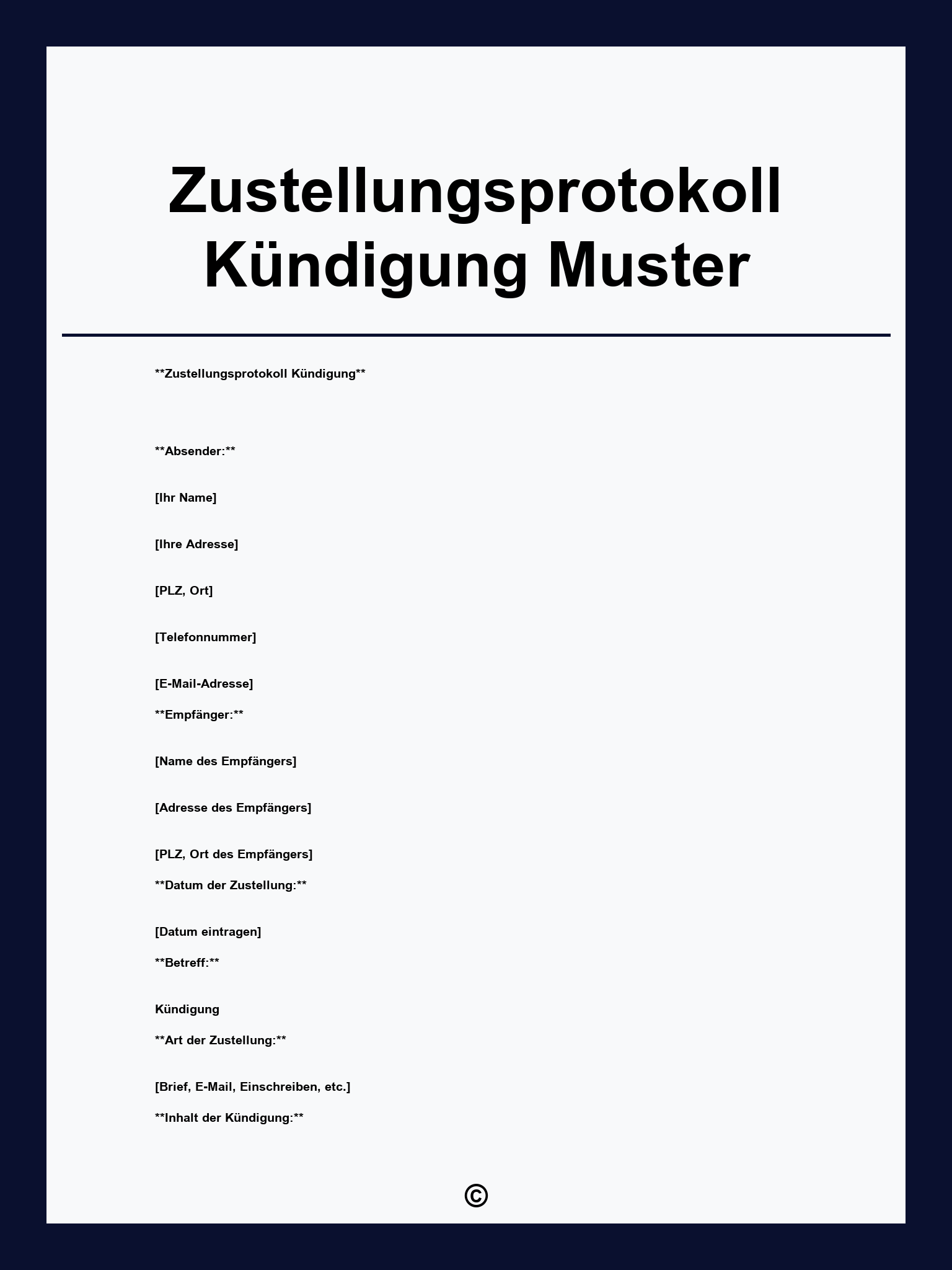 Zustellungsprotokoll Kündigung Muster
